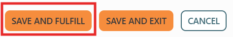 Screenshot of Save and Fulfill button on Visit